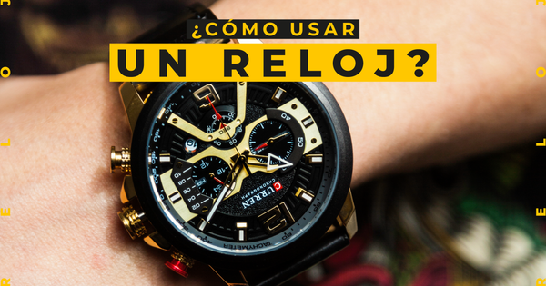 ¿Cómo usar un reloj?