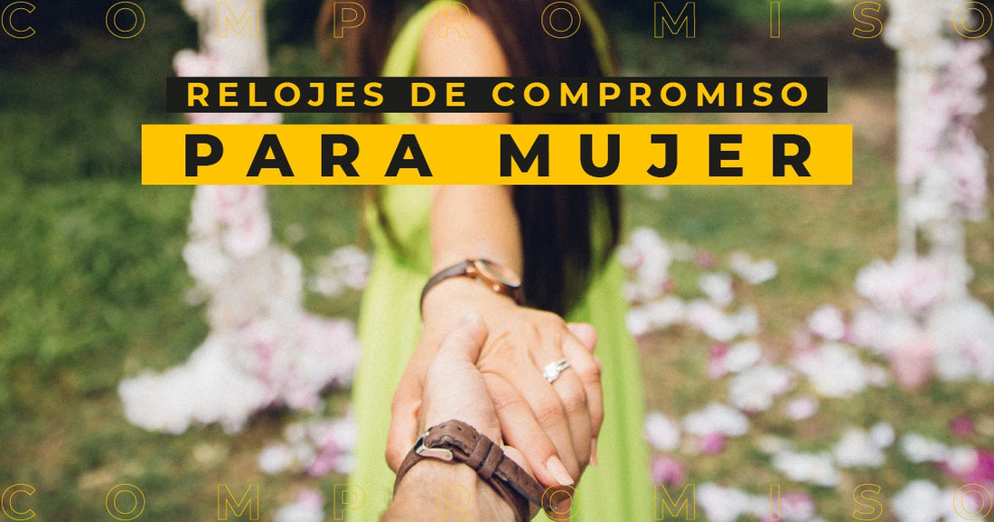 Relojes de compromiso para mujer