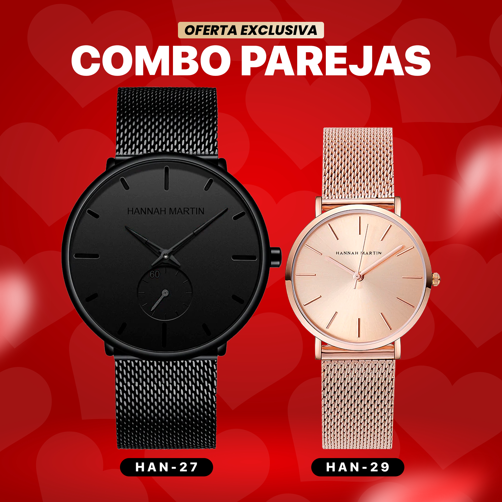 RELOJ HANNAH MARTIN PARA PAREJA: "MATE CLASSIC" | HAN-27/ HAN-29